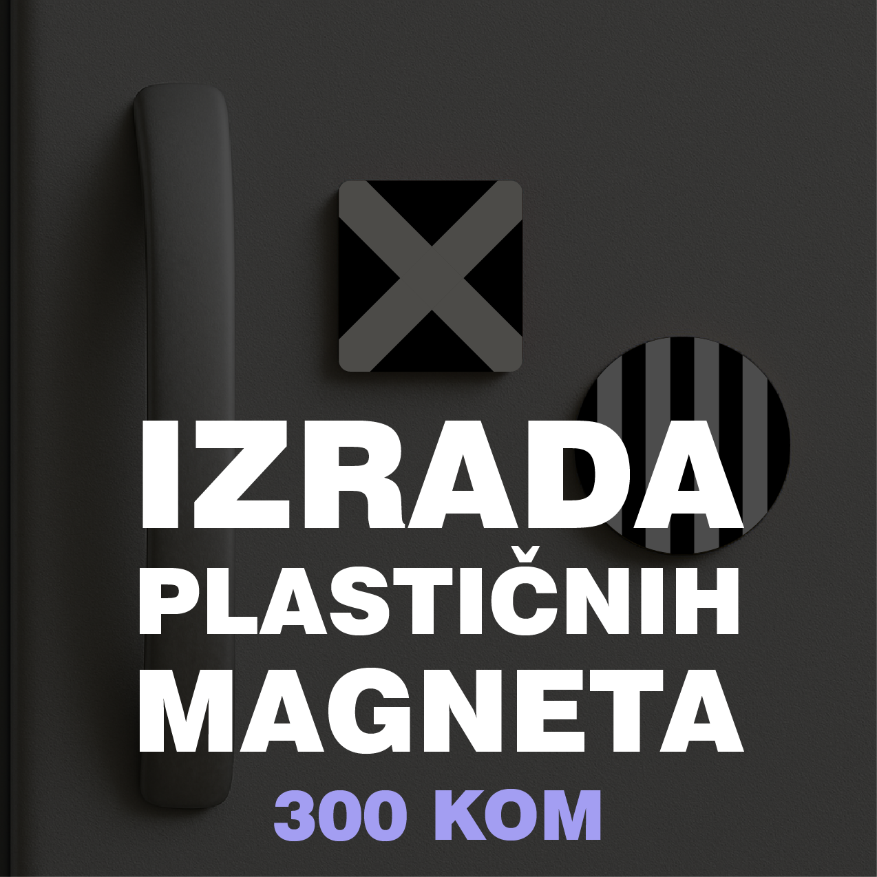Izrada plastičnih magneta 300 kom