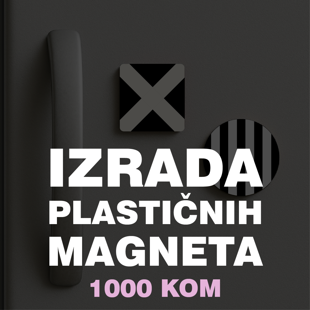Izrada plastičnih magneta 1000 kom
