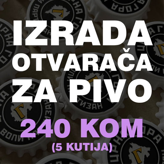 Izrada otvarača za pivo 240 kom