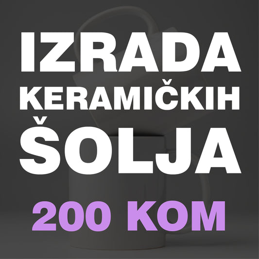 Izrada keramičkih šolja 200 kom